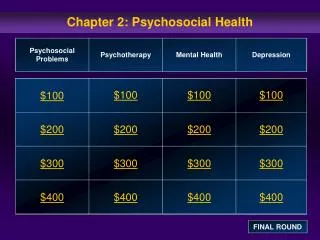 Chapter 2: Psychosocial Health