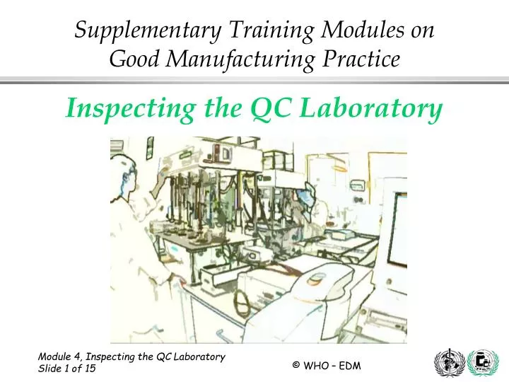 supplementary training modules on good manufacturing practice