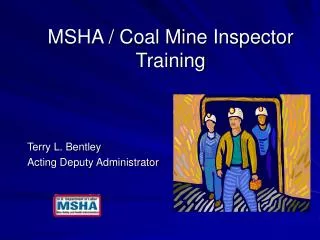 MSHA / Coal Mine Inspector Training