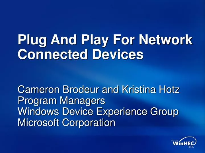 plug and play for network connected devices