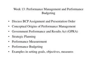 Week 13: Performance Management and Performance Budgeting