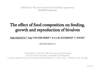 The effect of food composition on feeding, growth and reproduction of bivalves
