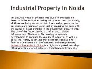 Industrial Plots In Noida| 9910007749|Industrial Properties
