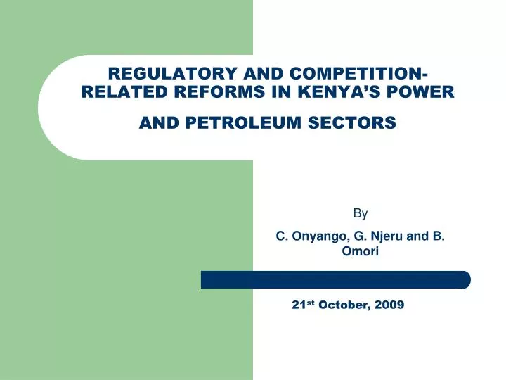 regulatory and competition related reforms in kenya s power and petroleum sectors