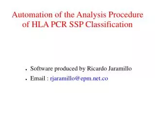 Automation of the Analysis Procedure of HLA PCR SSP Classification