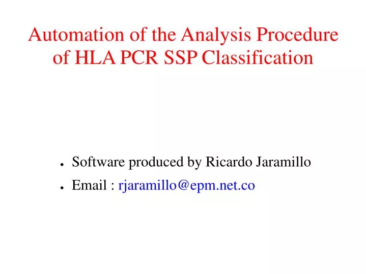 automation of the analysis procedure of hla pcr ssp classification