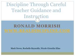 Discipline Through Careful Teacher Guidance and Instruction