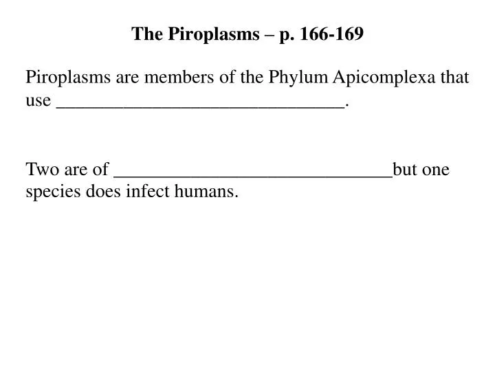 the piroplasms p 166 169
