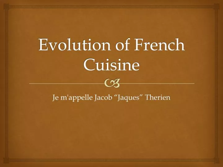 evolution of french cuisine