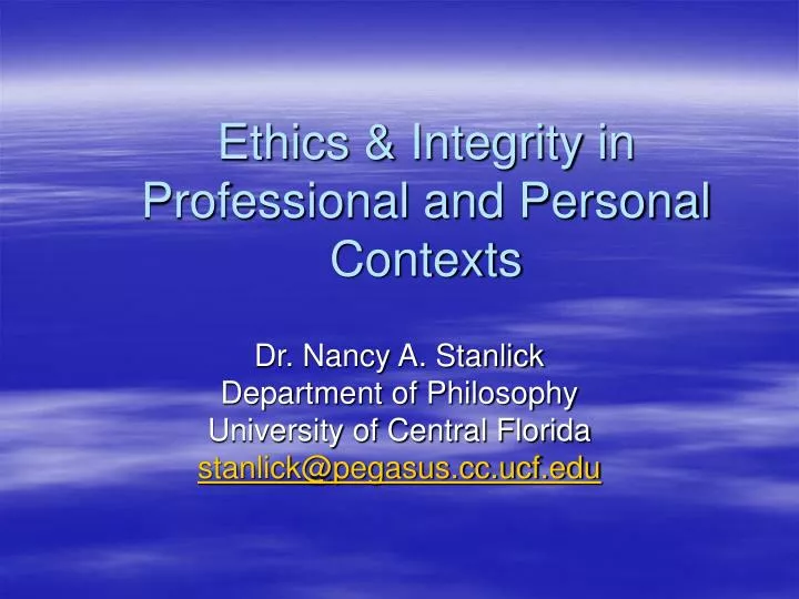 ethics integrity in professional and personal contexts
