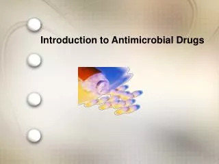 Introduction to Antimicrobial Drugs