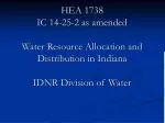 HEA 1738 IC 14-25-2 as amended Water Resource Allocation and Distribution in Indiana IDNR Division of Water - slide 1