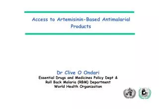 Access to Artemisinin-Based Antimalarial Products