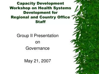 Capacity Development Workshop on Health Systems Development for Regional and Country Office Staff