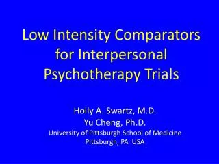 Low Intensity Comparators for Interpersonal Psychotherapy Trials