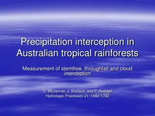 Precipitation interception in Australian tropical rainforests