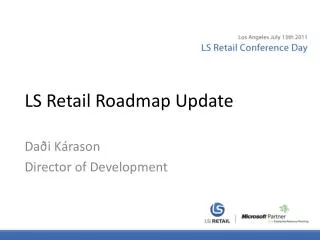 LS Retail Roadmap Update