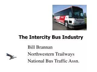 Bill Brannan Northwestern Trailways National Bus Traffic Assn.