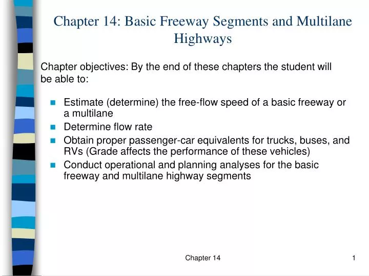 chapter 14 basic freeway segments and multilane highways