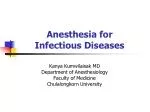Anesthesia for Infectious Diseases - slide 1