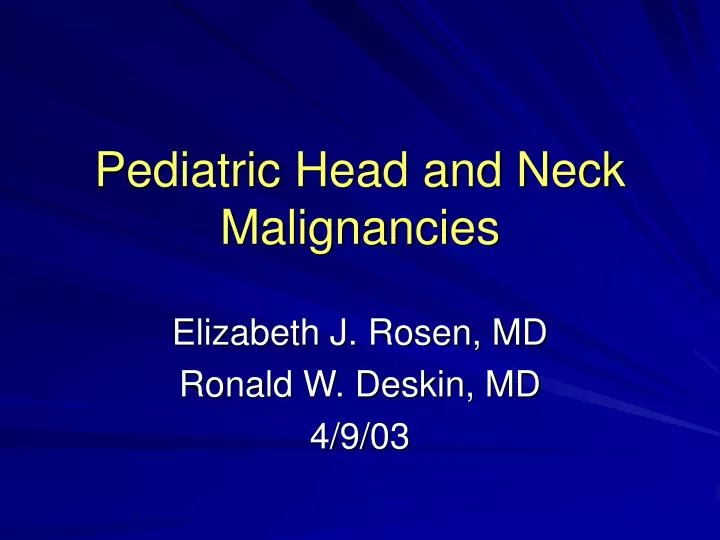 pediatric head and neck malignancies