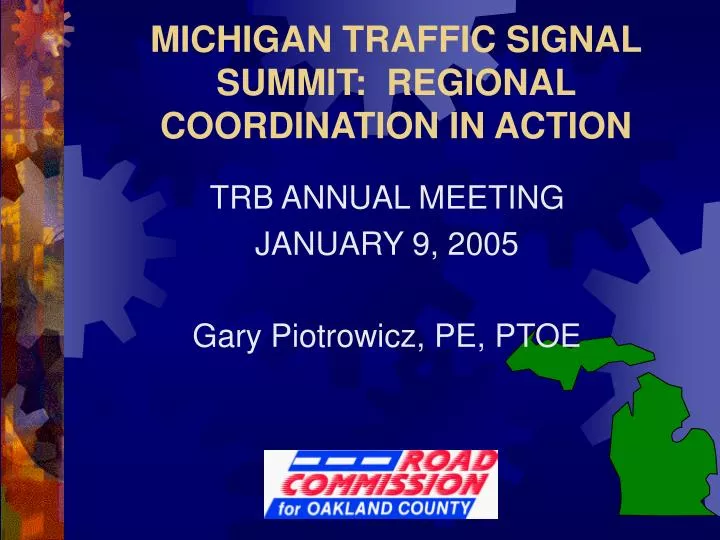 michigan traffic signal summit regional coordination in action