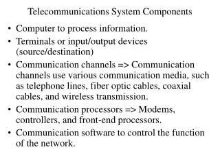 Telecommunications System Components