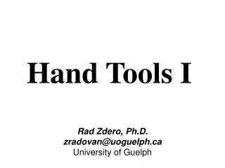 Hand Tools I
