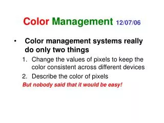 Color Management 12/07/06