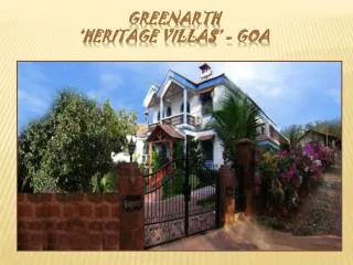 Portuguese Style Villas at Goa