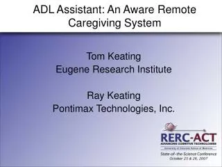 ADL Assistant: An Aware Remote Caregiving System