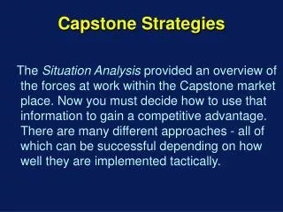 Capstone Strategies