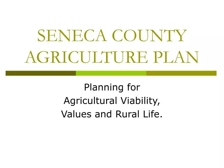 seneca county agriculture plan