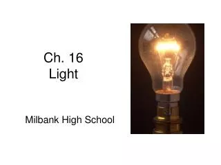 Ch. 16 Light