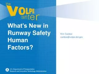 What’s New in Runway Safety Human Factors?