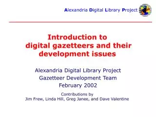 Introduction to digital gazetteers and their development issues