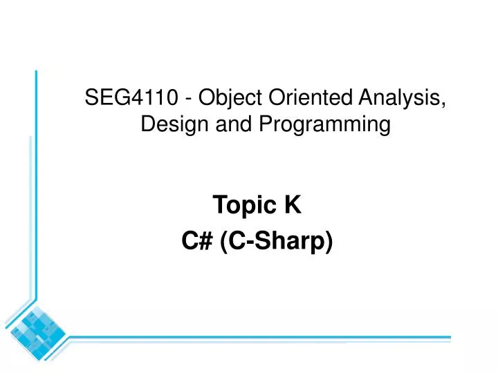 seg4110 object oriented analysis design and programming