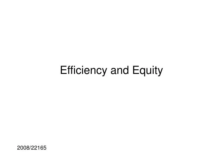 efficiency and equity