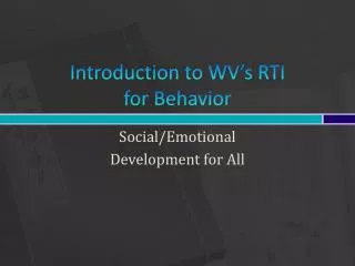 Introduction to WV’s RTI for Behavior