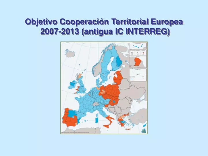 objetivo cooperaci n territorial europea 2007 2013 antigua ic interreg