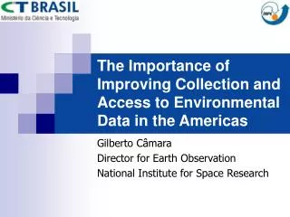 The Importance of Improving Collection and Access to Environmental Data in the Americas