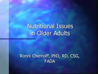 Nutritional Issues in Older Adults