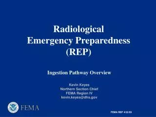 Radiological Emergency Preparedness (REP) Ingestion Pathway Overview
