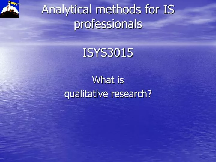 analytical methods for is professionals isys3015
