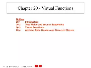 Chapter 20 - Virtual Functions