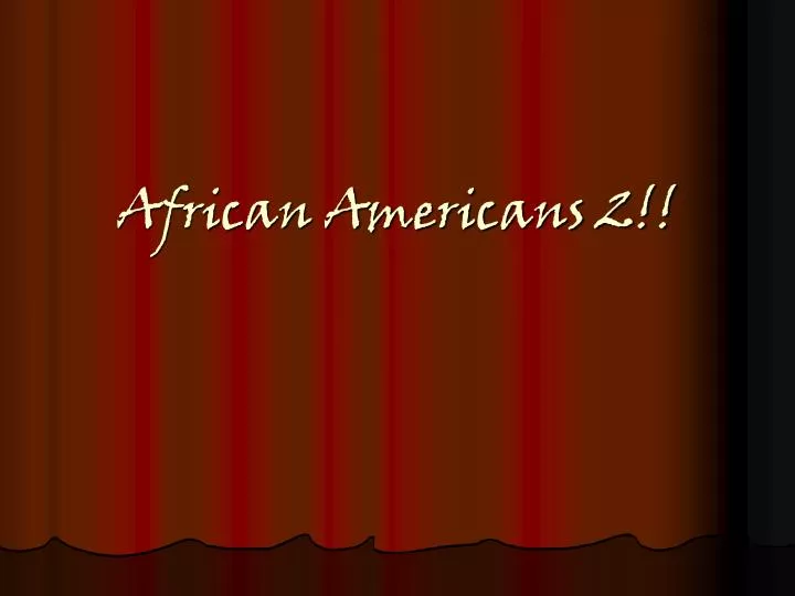 african americans 2