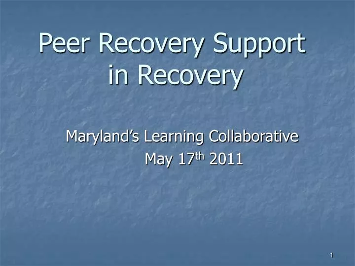 peer recovery support in recovery