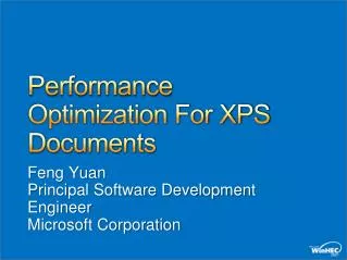 Performance Optimization For XPS Documents