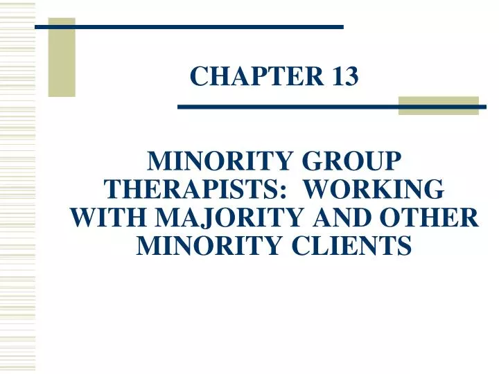chapter 13 minority group therapists working with majority and other minority clients