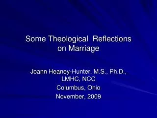 Some Theological Reflections on Marriage